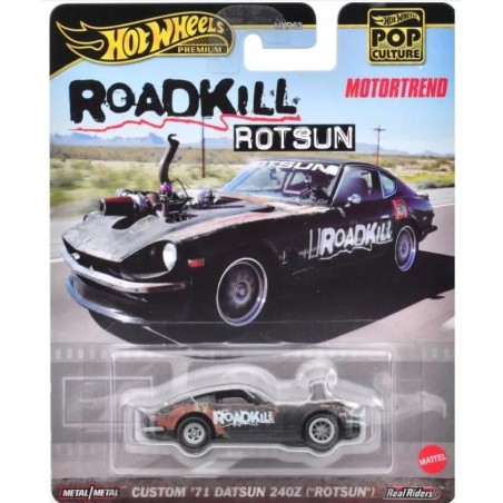 Hot Wheels premium Custom 71 Datsun 240 Z (Rotsun) - Roadkill - Pop Culture